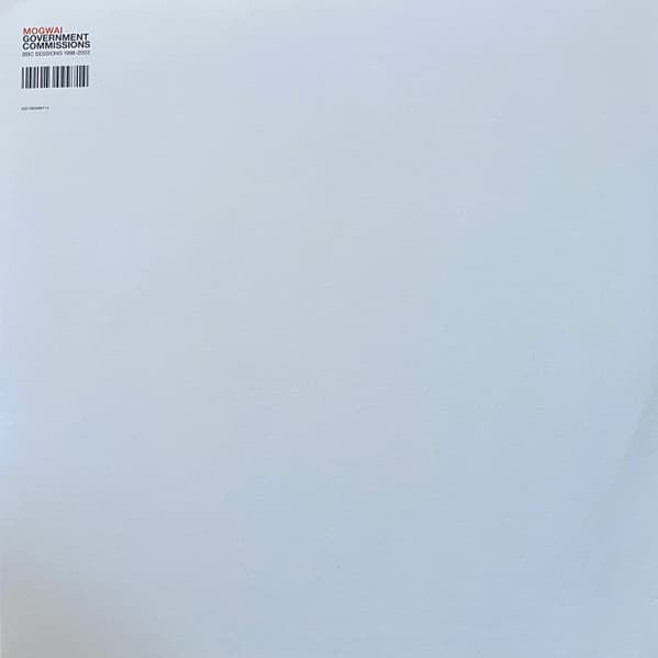 Mogwai - Government Commissions - BBC Sessions 1996-2003